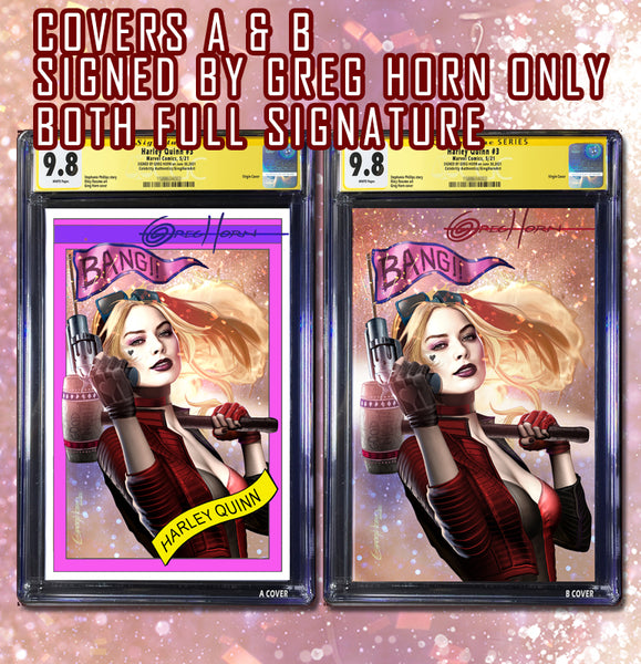 Harley Quinn # 3 - A Celebrity Authentics/Greg Horn Art Exclusive Variant CGC Signature Series Options