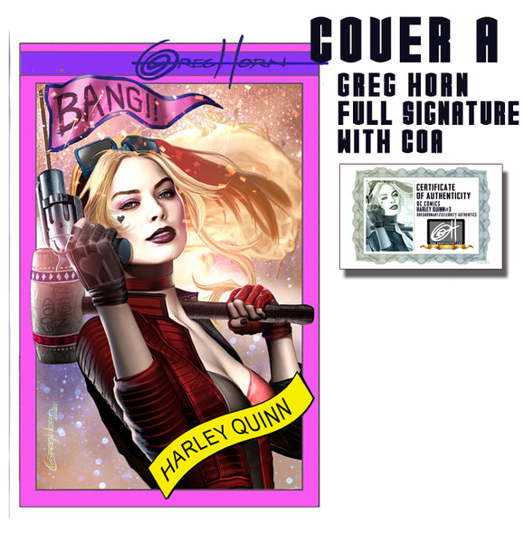 Harley Quinn # 3 - A Celebrity Authentics/Greg Horn Art Exclusive Variant Raw Options