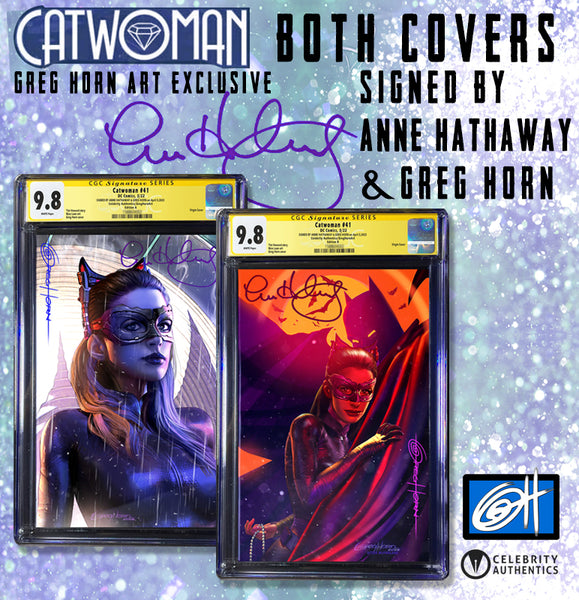 Catwoman # 41 - A Celebrity Authentics/Greg Horn Art Exclusive Variant - CGC Signature Series Graded Options