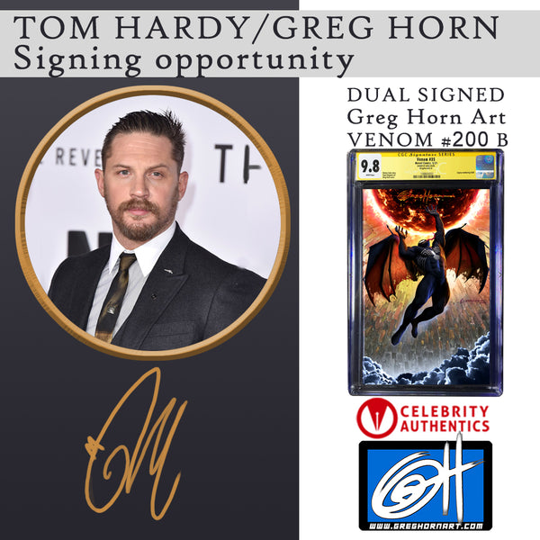 Venom CGC Options -- Dual Signed books by Tom Hardy & Greg Horn!! - A Greg Horn Art/Celebrity Authentics Collaboration!