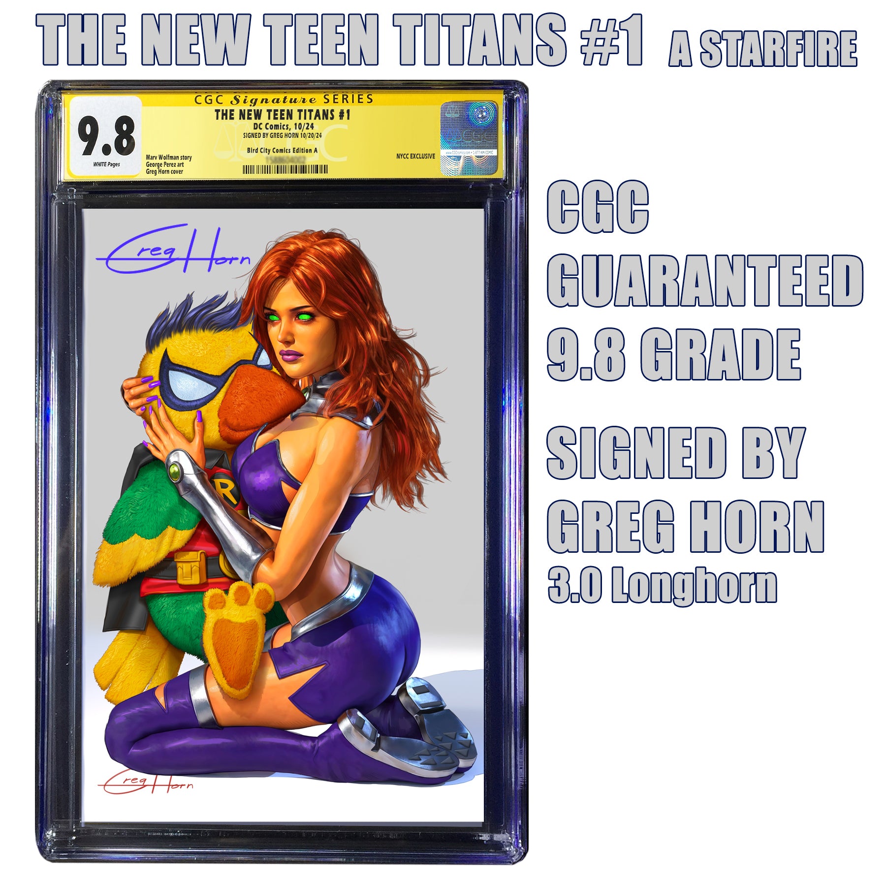 Teen Titans #1 CGC Signature Series Options – Greg Horn Art