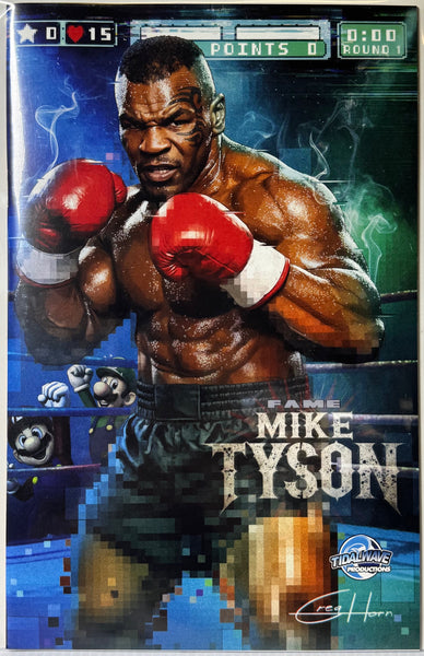 FAME: Mike Tyson Greg Horn MegaCon Edition