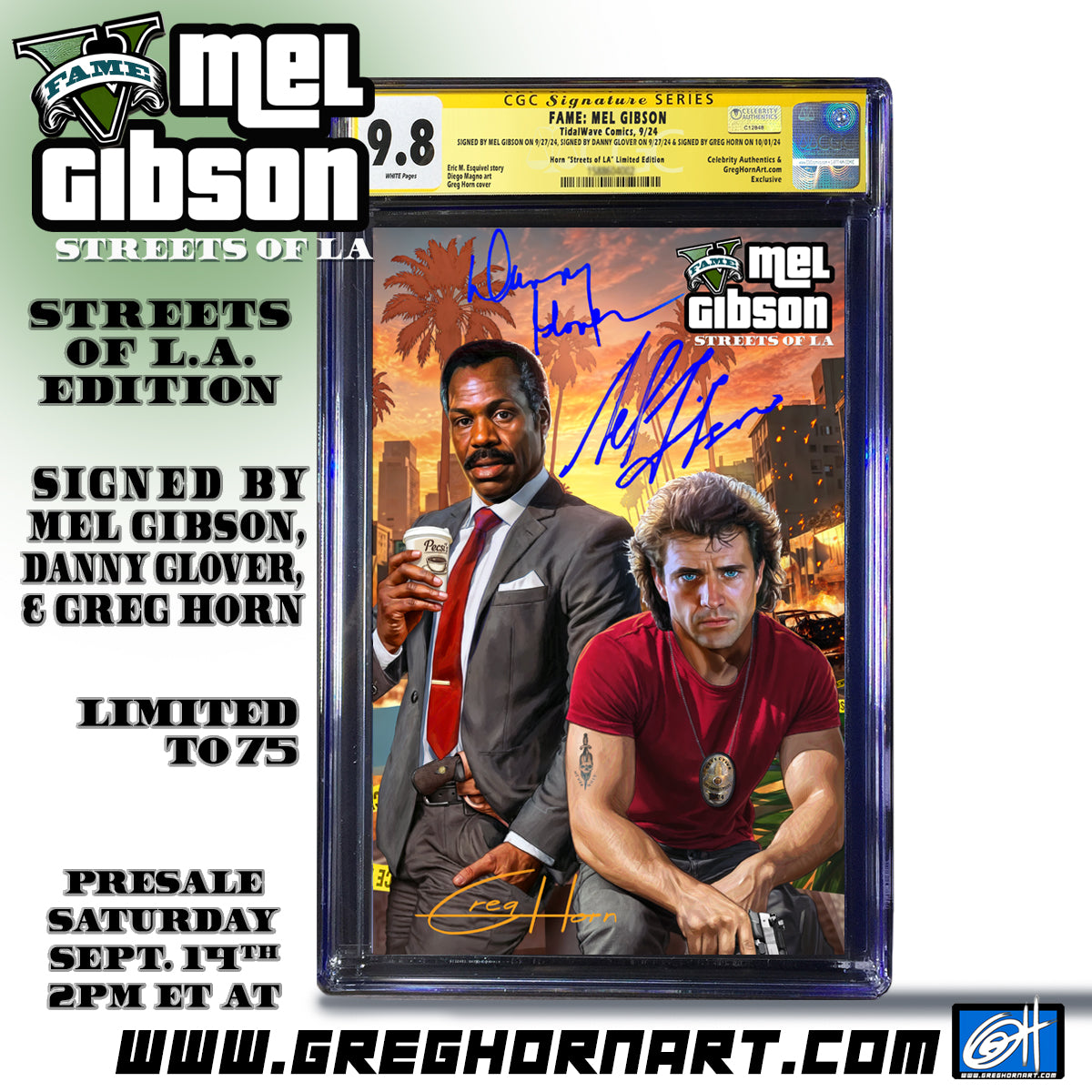 FAME Mel Gibson Greg Horn Art "Lethal Weapon" Edition CGC Signature Series Triple-Signed by Mel Gibson, Danny Glover, & Greg Horn