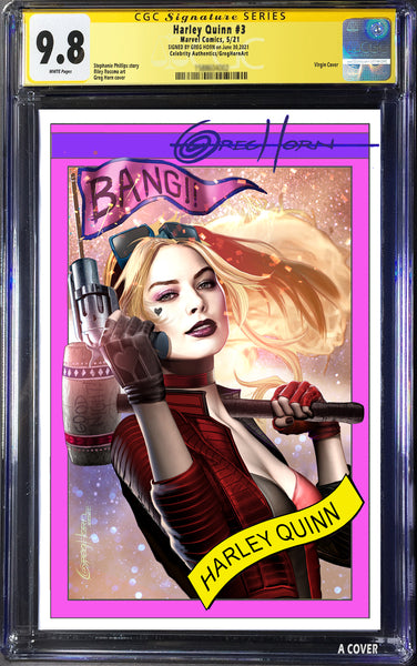 Harley Quinn # 3 - A Celebrity Authentics/Greg Horn Art Exclusive Variant CGC Signature Series Options