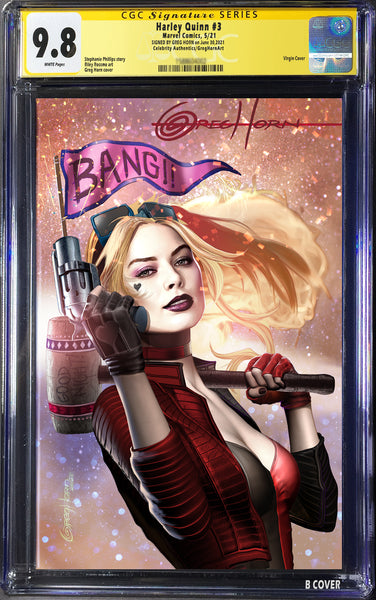 Harley Quinn # 3 - A Celebrity Authentics/Greg Horn Art Exclusive Variant CGC Signature Series Options