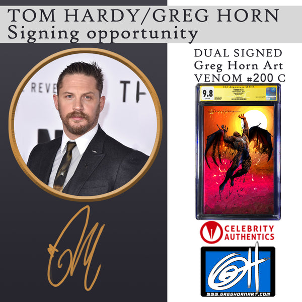 Venom CGC Options -- Dual Signed books by Tom Hardy & Greg Horn!! - A Greg Horn Art/Celebrity Authentics Collaboration!